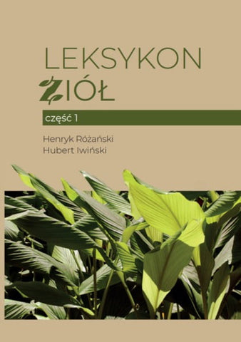 Herbal dictionary LABOR RÓŻAŃSKI IWIŃSKI ZIELARZA